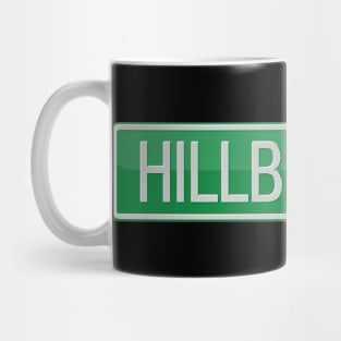 Hillbilly Highway Road Sign Mug